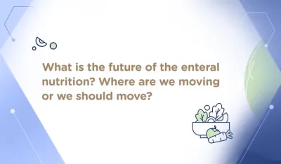 Video - Die Zukunft der enteralen Ernährung