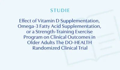 Effect of Vitamin D Supplementation, Omega-3 Fatty Acid Supplementation, or a Strength-Training Exercise Program on Clinical Outcomes in Older Adults The DO-HEALTH Randomized Clinical Trial
