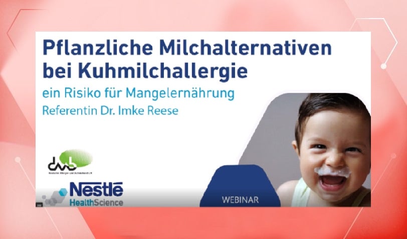 DAAB Webinar: Pflanzliche Milchalternativen bei Kuhmilchallergie - ein Risiko für Mangelernährung