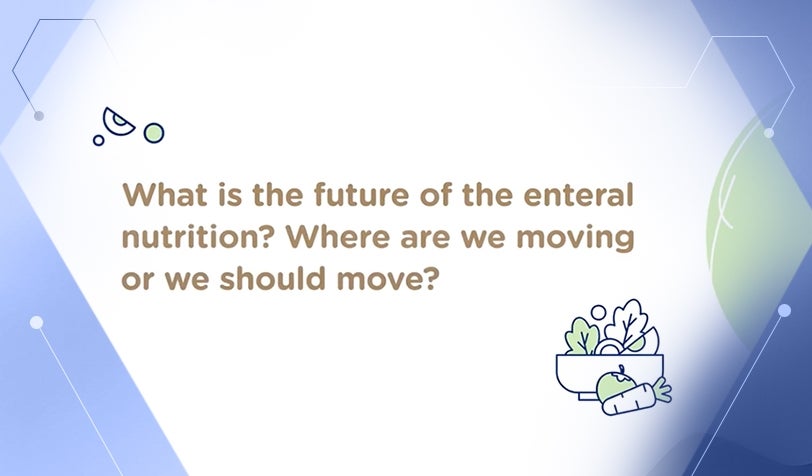 Video - Die Zukunft der enteralen Ernährung