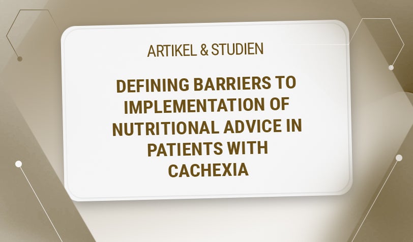 Studie: Ernährungsberatung bei Kachexie